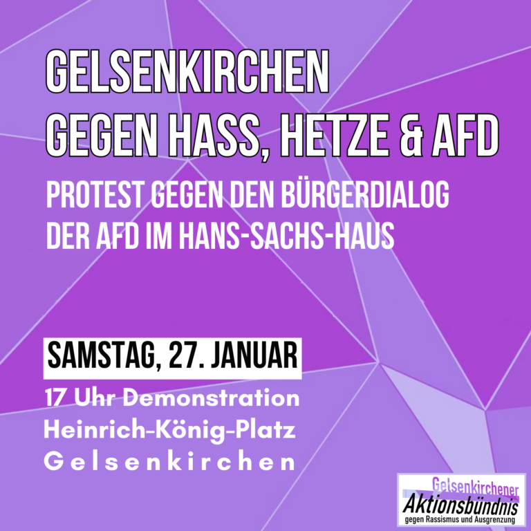 Gelsenkirchen gegen Hass, Hetze & AfD – #niewiederistjetzt